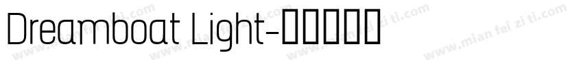 Dreamboat Light字体转换